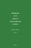 Philippians : let us rejoice in being conformed to Christ