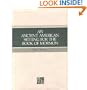 An Ancient American Setting for the Book of Mormon