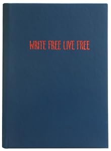 Embossed "Write Free Live Free" Journal Diary, Hard Cover, Lined