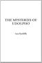 Mysteries of Udolpho, the