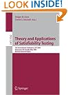 Theory and Applications of Satisfiability Testing: 7th International Conference, SAT 2004, Vancouver, BC, Canada, May 10-13, 2004, Revised Selected ... Computer Science and General Issues)