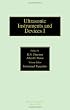 Reference for Modern Instrumentation, Techniques, and Technology: Ultrasonic Instruments and Devices I, Volume 23 (Physical Acoustics)