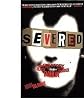 Severed : The True Story Of The Black Dahlia Murder