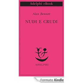 Nudi e crudi (Piccola biblioteca Adelphi)