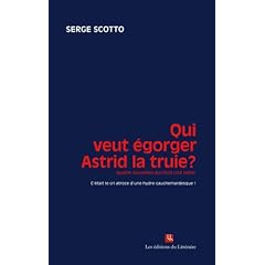 Qui veut �gorger Astrid la truie ?