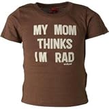 Small Paul My Mom Thinks I'm Rad T-Shirt - Short-Sleeve - Infant