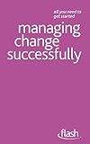 Managing change successfully