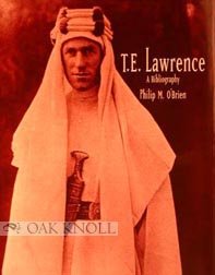 T.E.Lawrence: A Bibliography