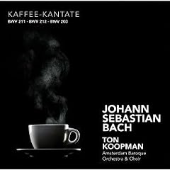 J S Bach: Coffee and Peasant Cantatas