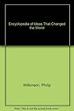 Encyclopedia of ideas that changed the world