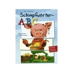 Das verr�ckte Schimpfw�rter-ABC