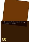 Two Faces of the Seventeenth Century: Rembrandt and Velazquez (Institutional Use)