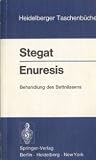 Enuresis: Behandlung des Bettnässens (Heidelberger Taschenbücher) (German Edition)