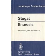 Enuresis: Behandlung des Bettn&auml;ssens (Heidelberger Taschenb&uuml;cher) (German... by H. Stegat and W. Metzger