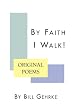 By Faith I Walk!