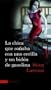 La chica que sonaba con un cerillo y un galon de gasolina. Vol. 2 Triologia Millennium (Anea Y Delfin) (Spanish Edition)