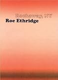 Roe Ethridge - Rockaway, NY [Hardcover] [2008] 1 Ed. Roe Ethridge