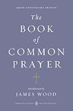 The Book of Common Prayer: (Penguin Classics Deluxe Edition)