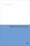 Multimodal Semiotics: Functional Analysis in Contexts of Education