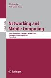 Networking and Mobile Computing: 3rd International Conference, ICCNMC 2005, Zhangjiajie, China, August 2-4, 2005, Proceedings (Lecture Notes in ... Networks and Telecommunications)