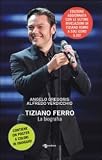 Tiziano Ferro. Con poster