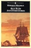 Billy Budd and Other Stories (Penguin Classics) Publisher: Penguin Classics