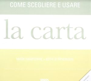 Come scegliere e utilizzare la carta