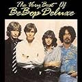 The Very Best of Be Bop Deluxe