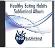 Healthy Eating Habits Subliminal CD