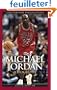 Michael Jordan: A Biography