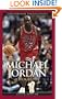 Michael Jordan: A Biography