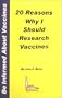 20 Reasons Why I Should Research Vaccines (Be Informed About Vaccines)
