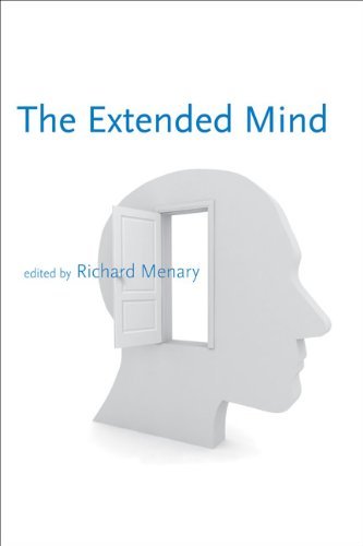 The Extended Mind (Life and Mind: Philosophical Issues in Biology and Psychology) [Paperback] [2012] (Author) Richard Menary