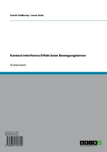 Kontext-Interferenz-Effekt beim Bewegungslernen (German Edition)
