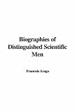 Review Indypublish.com  / Biographies of Distinguished Scientific Men