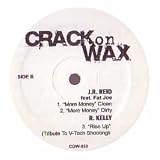 R KELLY / J R REID FEAT. FAT JOE / RISE UP (V-TECH SHOOTINGS TRIBUTE) / MORE MONEY