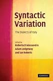 Syntactic variation : the dialects of Italy