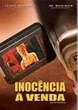 Selling Innocence / Inocencia a Venda (2005)