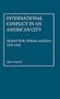 International Conflict in an American City: Boston's Irish, Italians, and Jews, 1935-1944 (Contributions in Political Science)