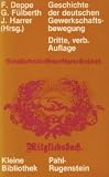 Produkt-Bild: Geschichte der deutschen Gewerkschaftsbewegung