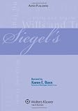 Siegels Wills & Trusts: Essay Multi Choice Question Answer 2009 (Siegel's Series)