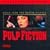 PULP FICTION (10TH ANNIVERSARY