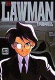 LAWMAN (ジェッツコミックス)