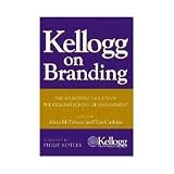 Kellogg on Branding 1st (first) edition