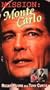 Mission:Monte Carlo [VHS]