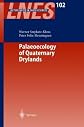 Palaeoecology of Quaternary Drylands (Lecture Notes in Earth Sciences)