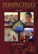 Perspectives on the World Christian Movement: A Reader (Perspectives)