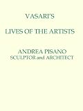 Vasari's Lives of the Artists - Andrea Pisano