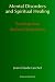 Troubled Waters: Mental Disorders & Spiritual Healing (Teachings from the Early Christian East)