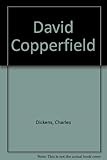 The personal history of David Copperfield